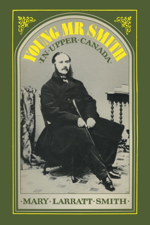 Cover image for book Young Mr Smith in Upper Canada