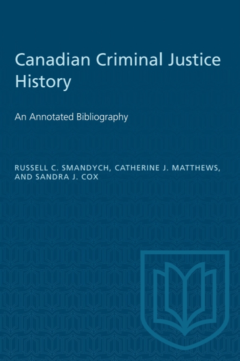 Cover image for book Canadian Criminal Justice History