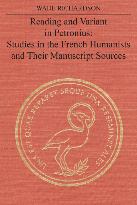 Cover image for book Reading and Variant in Petronius