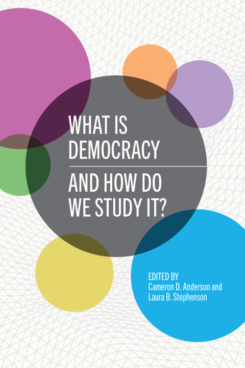 Cover image for book What Is Democracy and How Do We Study It?