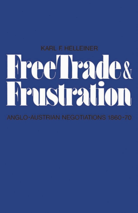 Cover image for book Free Trade and Frustration