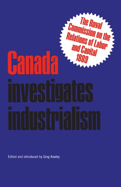 Cover image for book Canada Investigates Industrialism