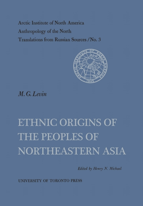 Cover image for book Ethnic Origins of the Peoples of Northeastern Asia No. 3