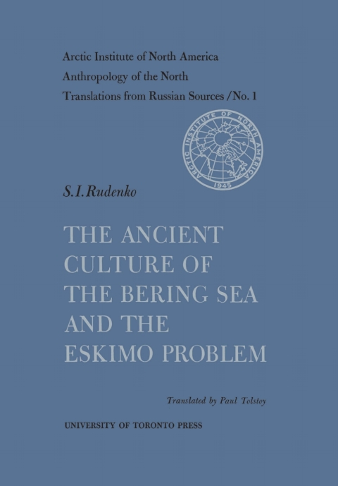 Cover image for book The Ancient Culture of the Bering Sea and the Eskimo Problem No. 1