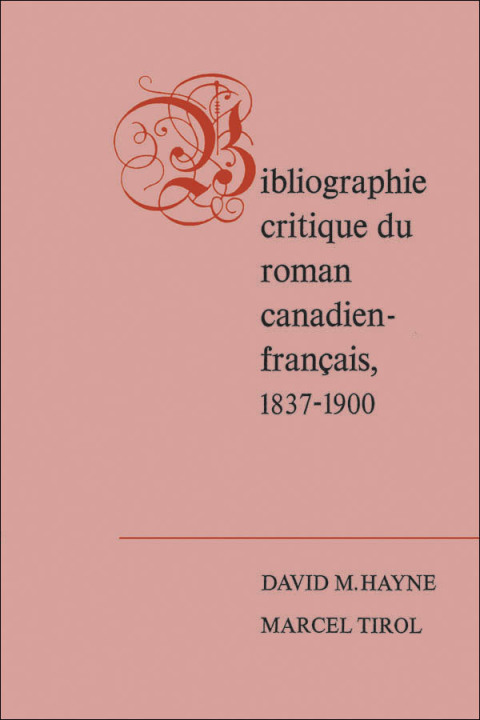 Cover image for book Bibliographie critique du roman canadien-francaise, 1837-1900
