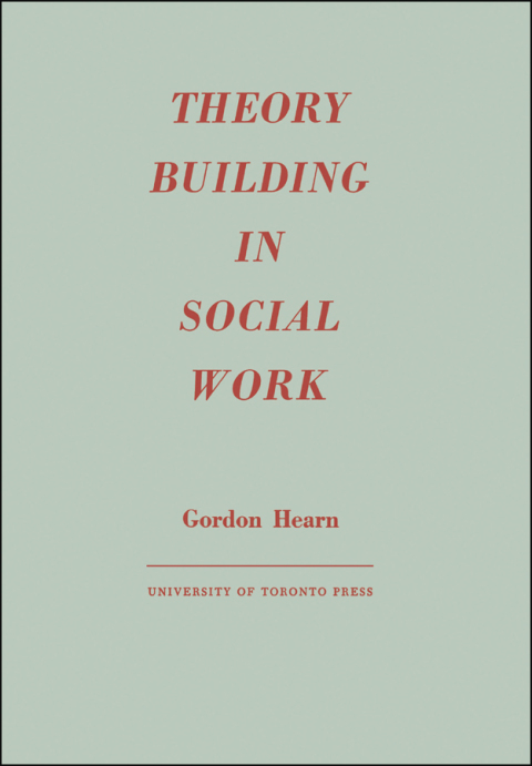 Cover image for book Theory Building in Social Work