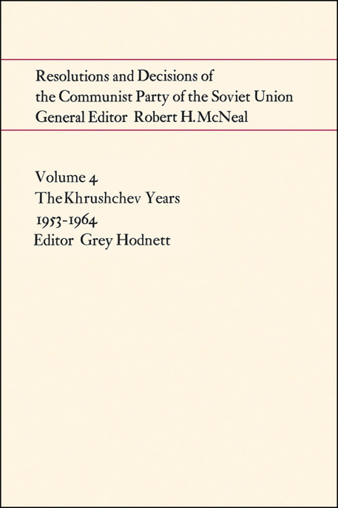 Cover image for book Resolutions and Decisions of the Communist Party of the Soviet Union Volume  4