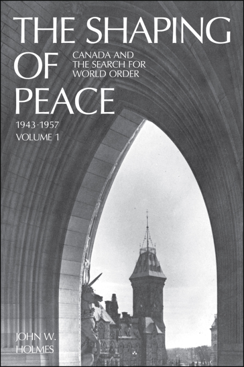 Cover image for book The Shaping of Peace
