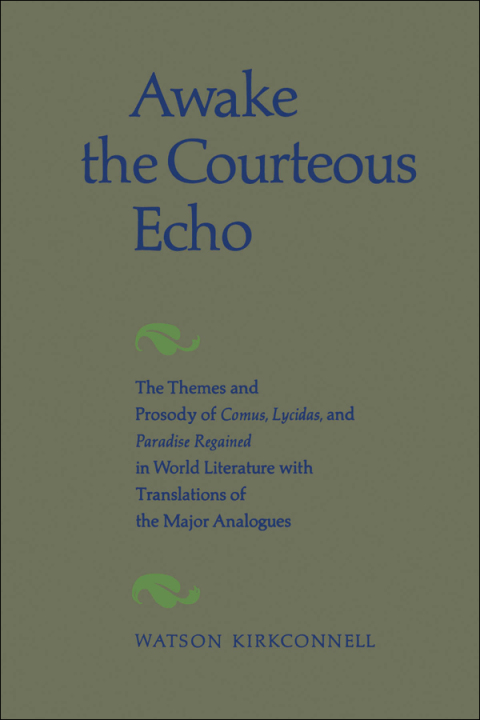 Cover image for book Awake the Courteous Echo