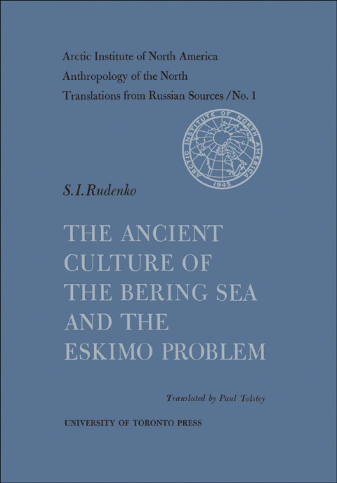 Cover image for book The Ancient Culture of the Bering Sea and the Eskimo Problem No. 1