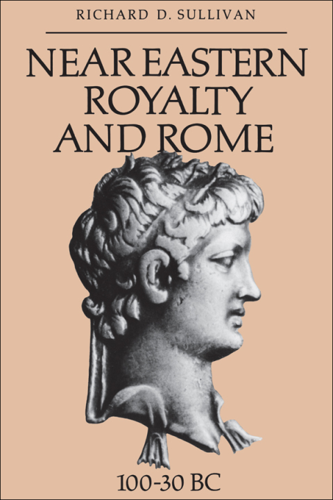 Cover image for book Near Eastern Royalty and Rome, 100-30 Bc