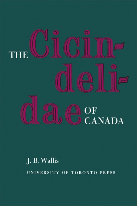 Cover image for book The Cicindelidae of Canada