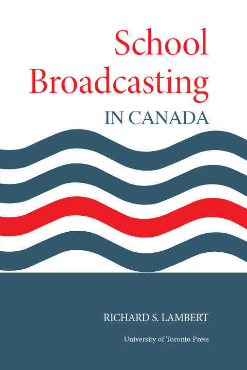 Cover image for book School Broadcasting in Canada