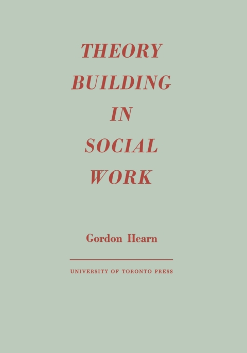 Cover image for book Theory Building in Social Work