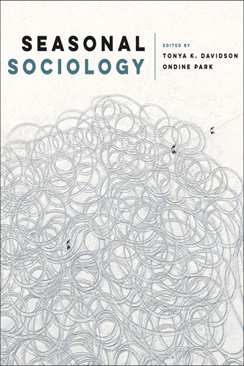 Cover image for book Seasonal Sociology