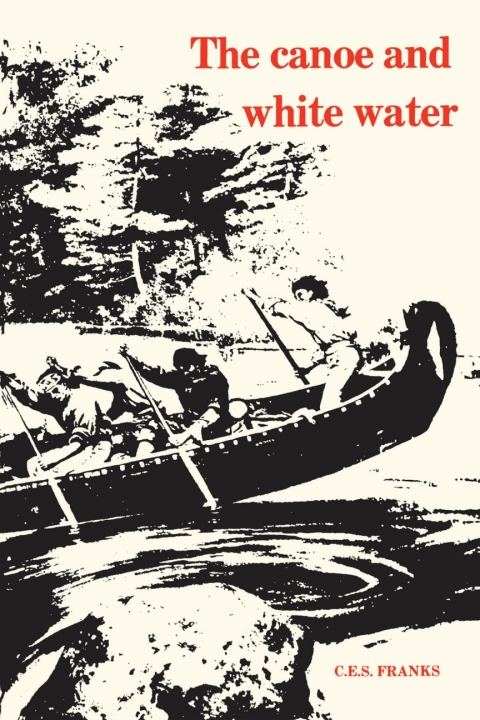 Cover image for book The Canoe and White Water