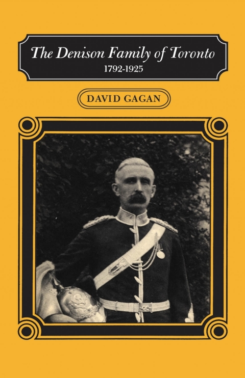 Cover image for book The Denison Family of Toronto