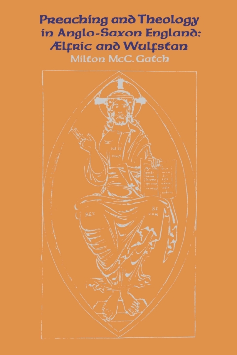 Cover image for book Preaching and Theology in Anglo-Saxon England