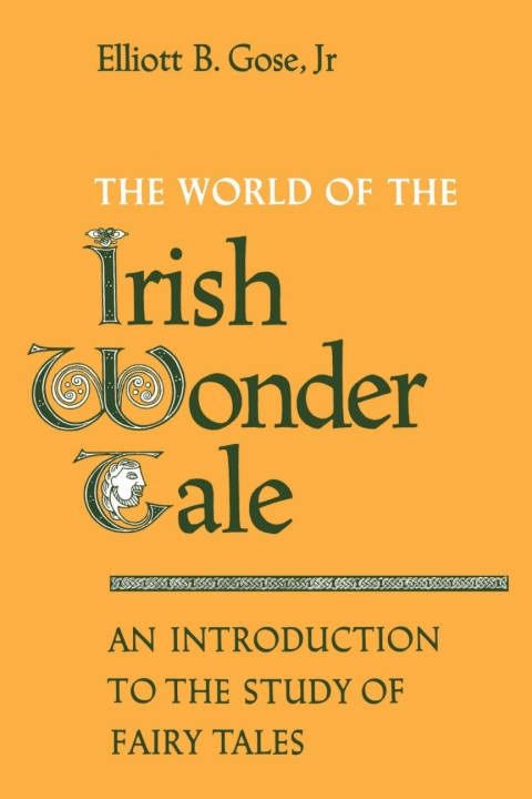 Cover image for book The World of the Irish Wonder Tale