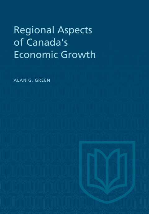 Cover image for book Regional Aspects of Canada's Economic Growth