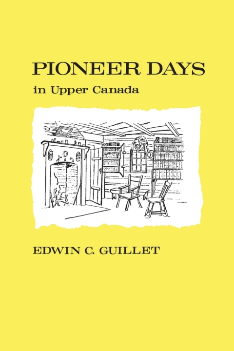Cover image for book Pioneer Days in Upper Canada