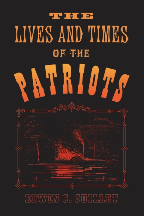 Cover image for book The Lives and Times of the Patriots
