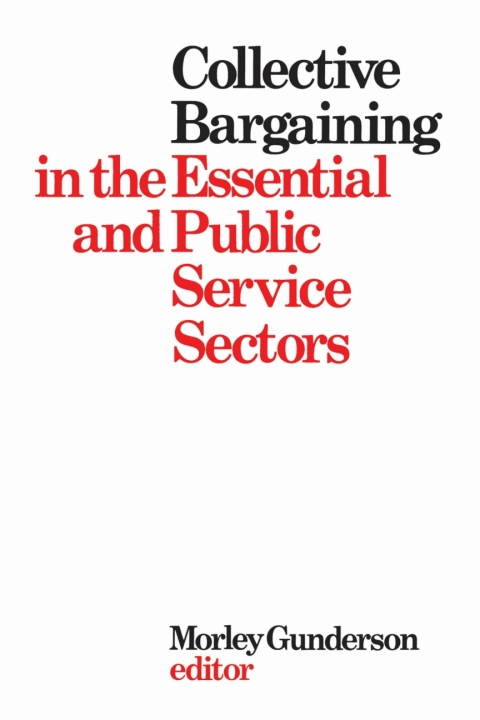 Cover image for book Collective Bargaining in the Essential and Public Service Sectors