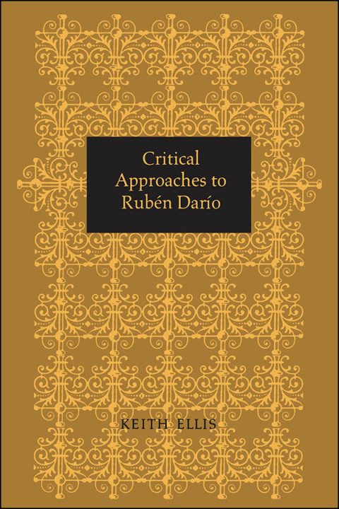 Cover image for book Critical Approaches to Rubén Darío