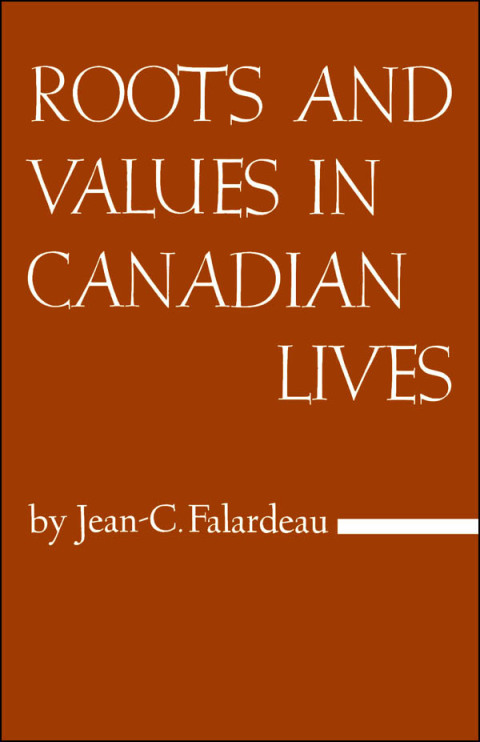 Cover image for book Roots and Values in Canadian Lives