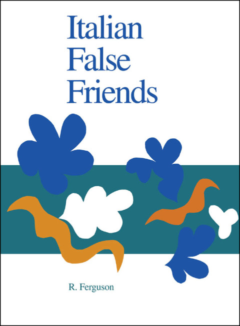 Cover image for book Italian False Friends