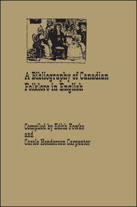 Cover image: A Bibliography of Canadian Folklore in English 1st edition 9781487598723