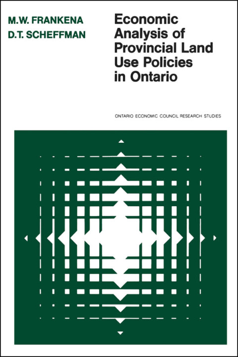Cover image for book Economic Analysis of Provincial Land Use Policies in Ontario