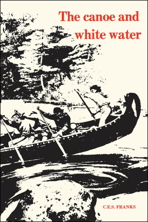 Cover image for book The Canoe and White Water