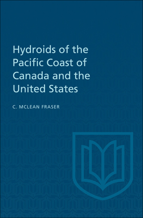 Cover image for book Hydroids of the Pacific Coast of Canada and the United States