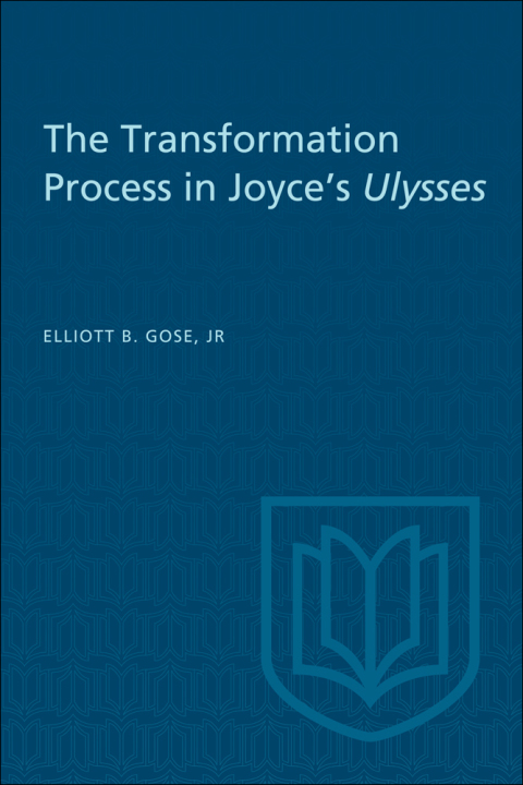 Cover image for book The Transformation Process in Joyce's Ulysses