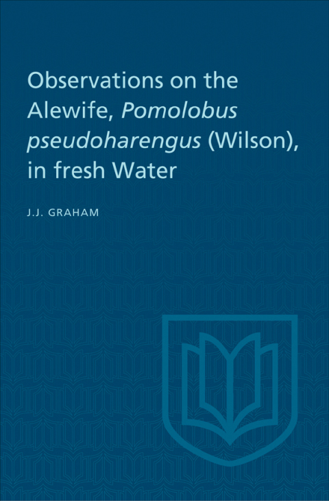 Cover image for book Observations on the Alewife, Pomolobus Pseudoharengus (Wilson), in Fresh Wate