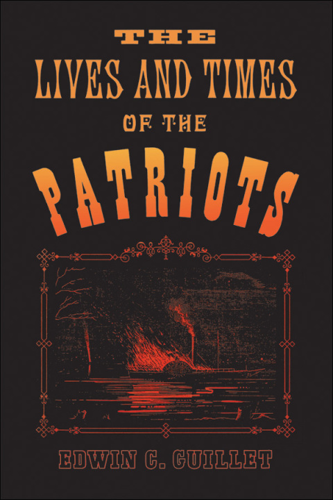 Cover image for book The Lives and Times of the Patriots