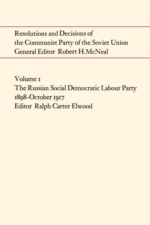Cover image for book Resolutions and Decisions of the Communist Party of the Soviet Union Volume  1