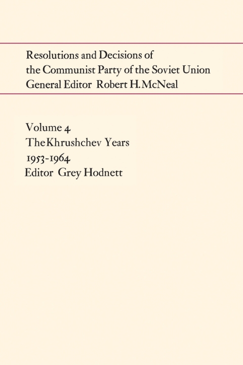 Cover image for book Resolutions and Decisions of the Communist Party of the Soviet Union Volume  4