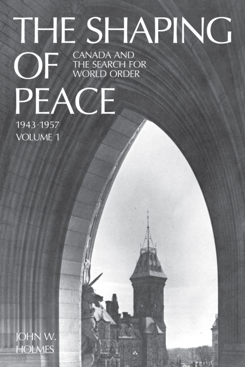 Cover image for book The Shaping of Peace