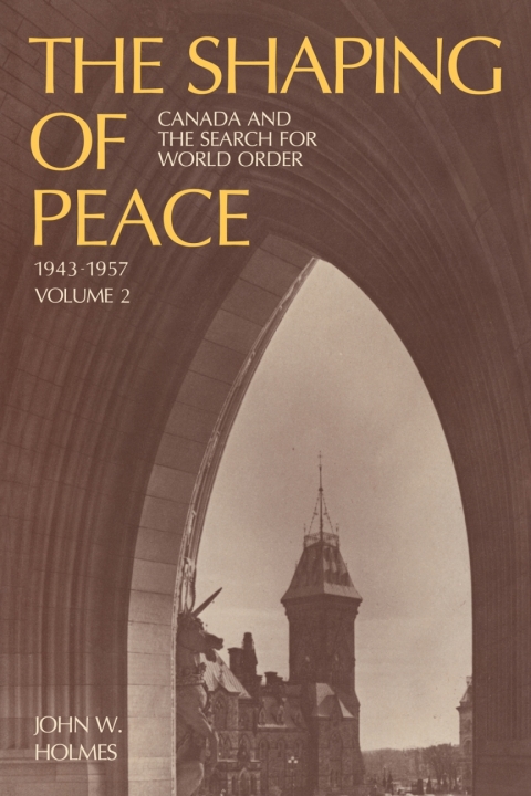 Cover image for book The Shaping of Peace
