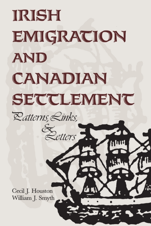 Cover image for book Irish Emigration and Canadian Settlement