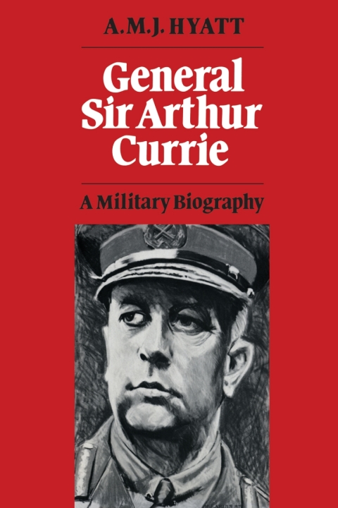 Cover image for book General Sir Arthur Currie