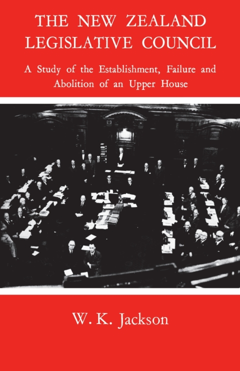 Cover image for book The New Zealand Legislative Council