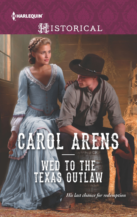 Cover image for book Wed to the Texas Outlaw