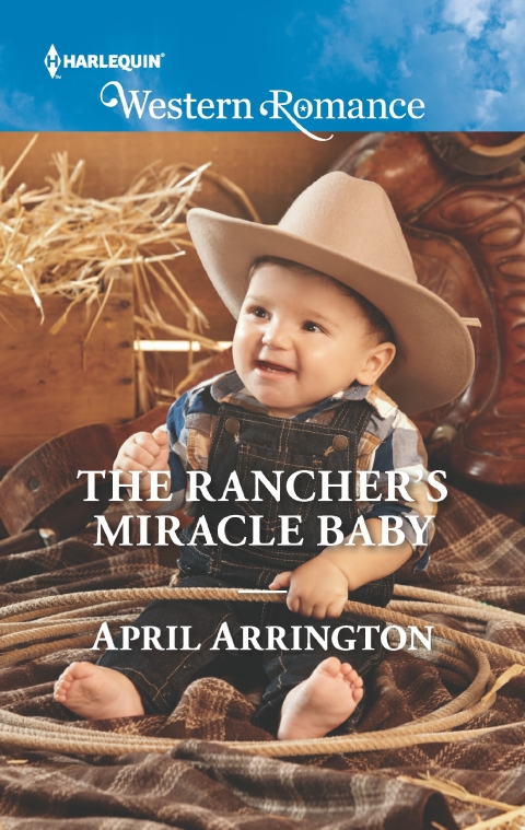 Cover image for book The Rancher's Miracle Baby