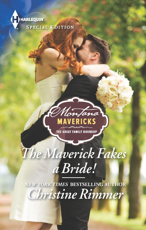 Cover image for book The Maverick Fakes a Bride!