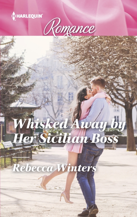 Cover image for book Whisked Away by Her Sicilian Boss