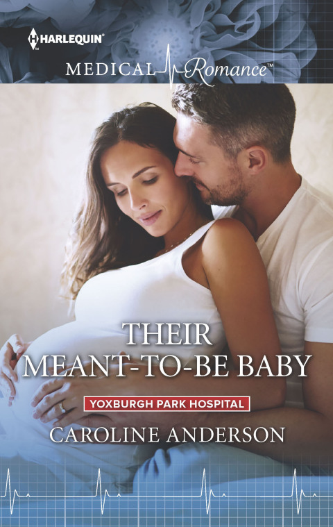 Cover image for book Their Meant-to-Be Baby