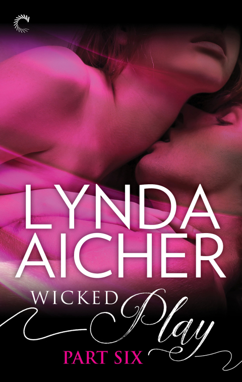 Cover image for book Wicked Play (Part 6 of 10)